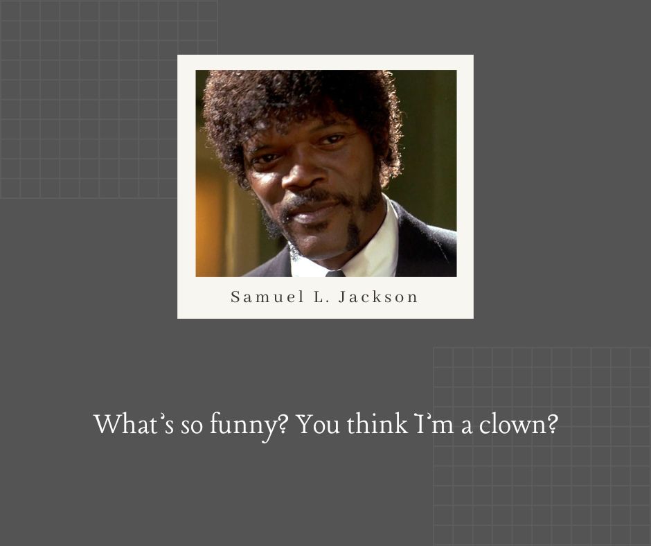 samuel jackson quotes from pulp fiction 2