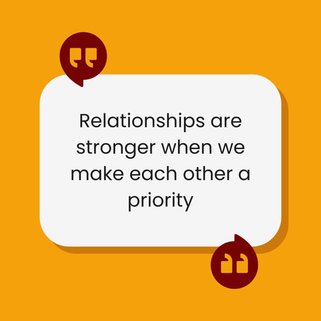 Short quotes about prioritizing relationships